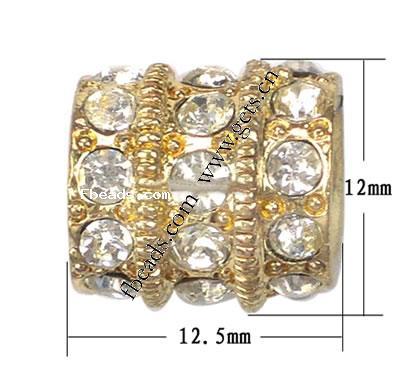 Perles European de stras d'alliage de Zinc , tube, Placage, avec les strass de Moyen-Orient & sans filetage, plus de couleurs à choisir, 12.5x12mm, Trou:Environ 6mm, Vendu par PC