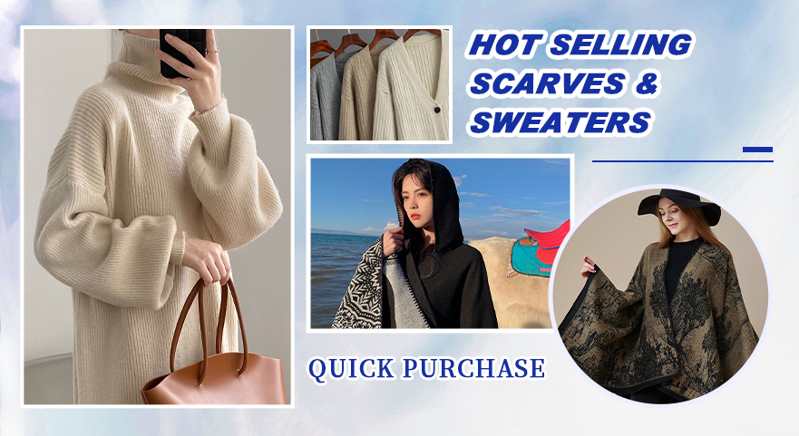 Hot selling scarves & sweaters