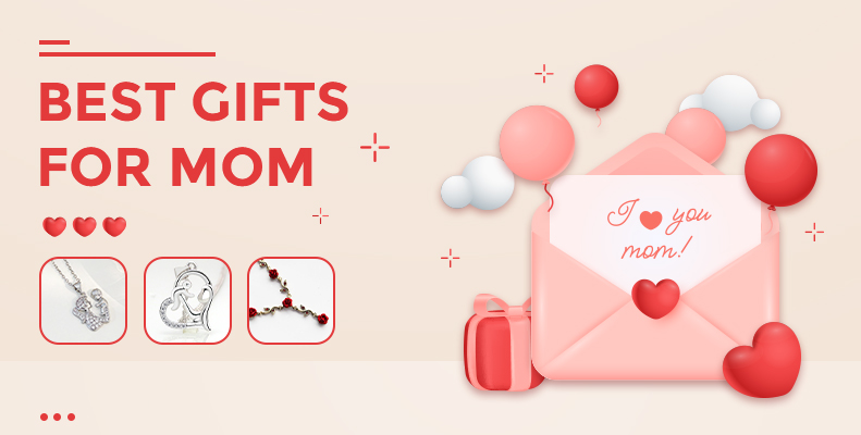 Best Gifts For Mom