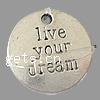 Zinc Alloy Message Pendants, Flat Round, word dream, plated, with letter pattern Approx 2mm 
