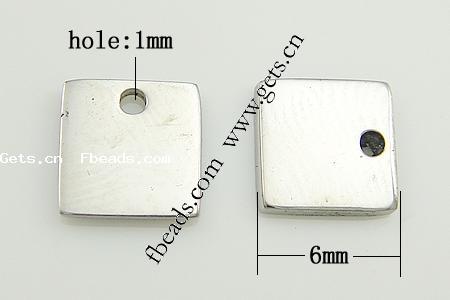 Stainless Steel Tag Charm, Square, Customized, original color, 6x6x1mm, Hole:Approx 1mm, 2000PCs/Bag, Sold By Bag
