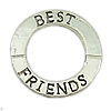 Zinc Alloy Linking Ring, Donut, word best friend, plated nickel, lead & cadmium free Approx 15mm, Approx 