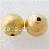 Messing gebürstete Perlen, rund, plattiert, NahtSaum, keine, 6mm, Bohrung:ca. 1.5mm, 10000PCs/Tasche, verkauft von Tasche