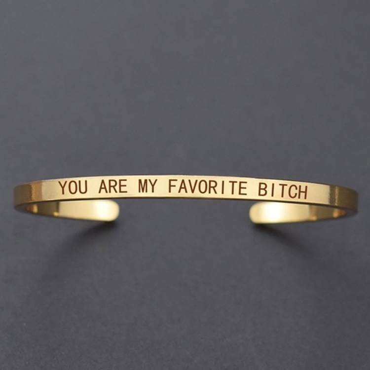 1:YOU ARE MY FAVORITE BITCH GOLD