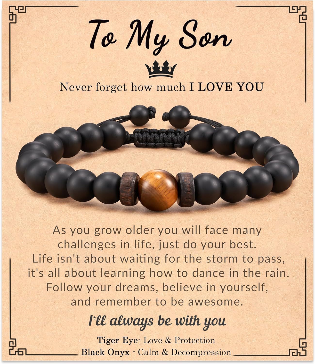 Black Frosted Tiger Eye Bracelet to my son Card